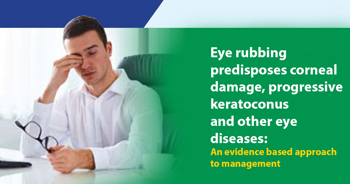 Eye rubbing predisposes corneal damage AICE Health Care